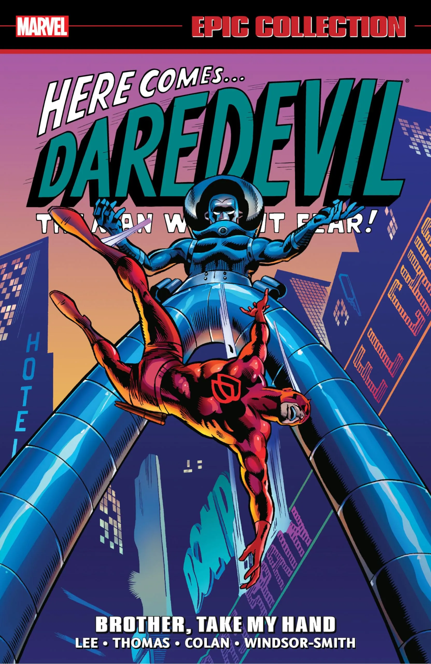 DAREDEVIL EPIC COLLECTION: BROTHER, TAKE MY HAND - Marvel Graphic Novel (Daredevil #42-63)