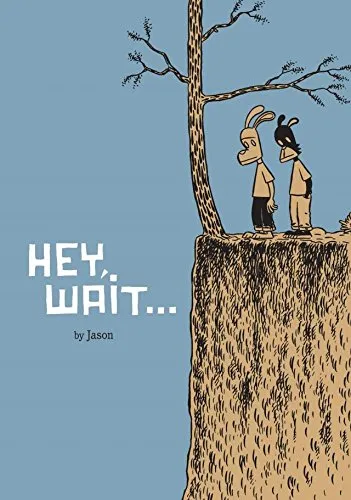 Hey, Wait... Graphic Novella by Jason - Evocative Childhood Memoir with Shocking Twist