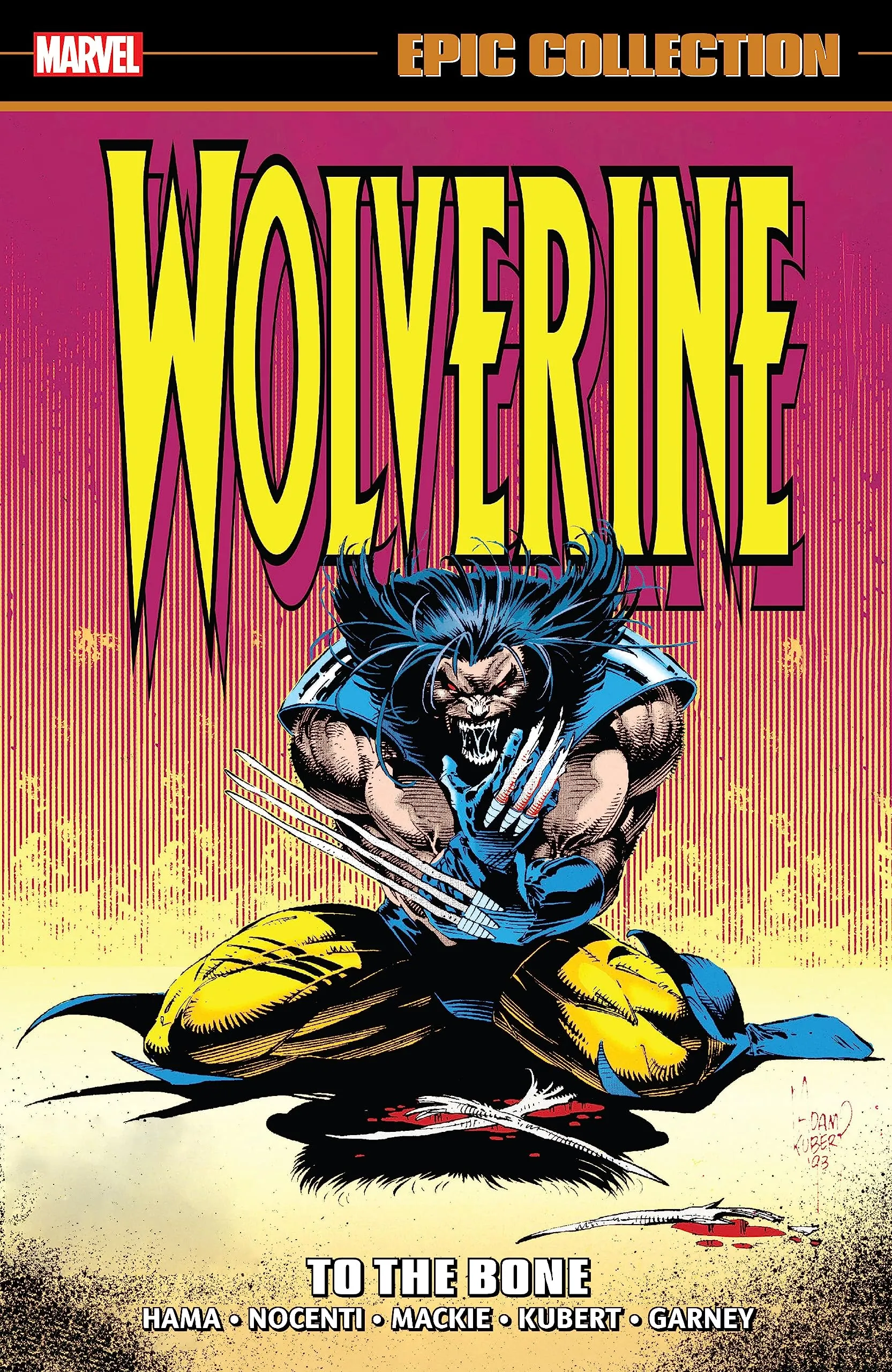 Wolverine Epic Collection: To The Bone (Wolverine 1988-2003) - Marvel Graphic Novel